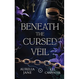 Beneath the Cursed Veil: An Enemies to Lovers Fae Romantasy - Paperback
