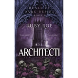 Architecti: A Dark Gothic Romantasy - Paperback